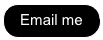 Email me